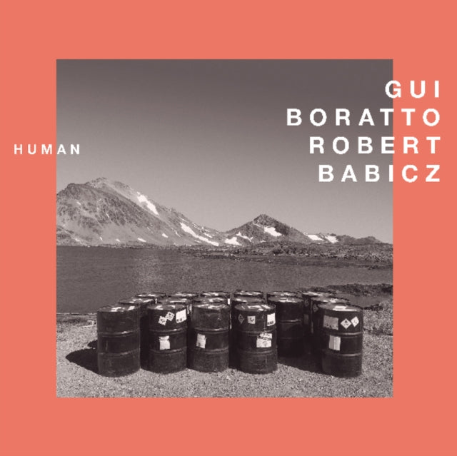 BORATTO, GUI & ROBERT BABICZ | HUMAN | 12IN VINYL