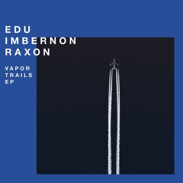 IMBERNON, EDU & RAXON | VAPOR TRAILS EP | 12IN VINYL