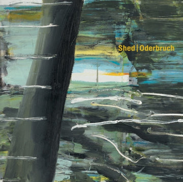 SHED | ODERBRUCH | VINYL RECORD (LP)