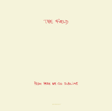 FIELD | FROM HERE WE GO SUBLIME | VINYL RECORD (LP)