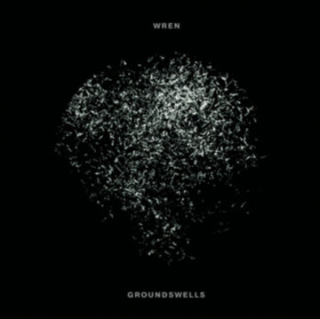 WREN | GROUNDSWELLS | VINYL RECORD (LP)