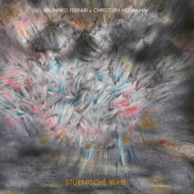 FERRARI, BRUNHILD & CHRISTOPH HEEMANN | STURMISCHE RUHE | VINYL RECORD (LP)