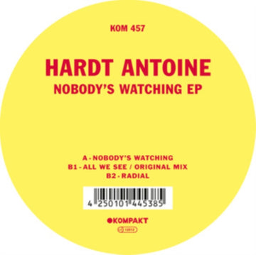 ANTOINE, HARDT | NOBODY'S WATCHING EP | 12IN VINYL