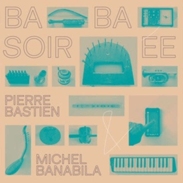 BASTIEN, PIERRE & MICHEL BANABILA | BABA SOIREE | VINYL RECORD (LP)