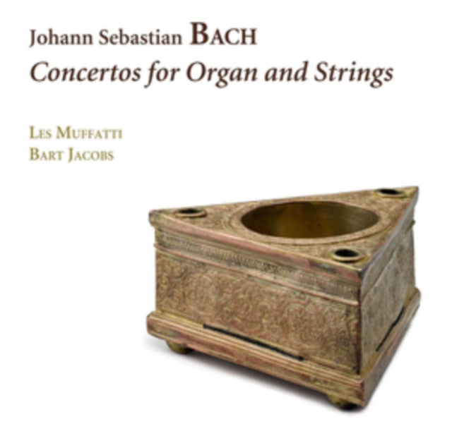 JOHANN SEBASTIAN BAC | JOHANN SEBASTIAN BACH CONCERTOS FOR ORGA | CD