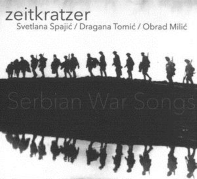 ZEITKRATZER | SERBIAN WAR SONGS | CD