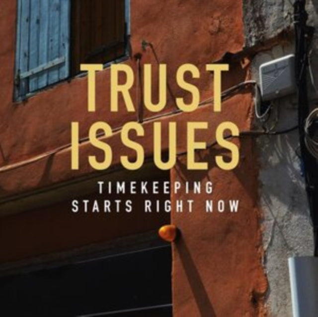 TRUST ISSUES | TIMEKEEPING STARTS | VINYL RECORD (LP)
