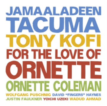FOR THE LOVE OF ORNETTE (180G) | VINYL RECORD (LP)