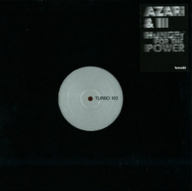 AZARI & III | HUNGRY FOR THE POWER REMIXES | 12IN VINYL