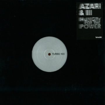 AZARI & III | HUNGRY FOR THE POWER REMIXES | 12IN VINYL