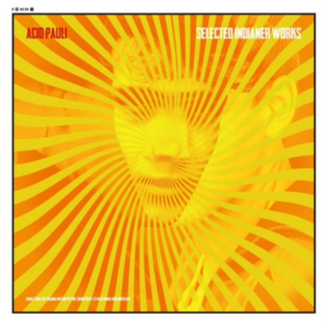 ACID PAULI | SELECTED INDIANER WORKS: SONGS FROM ES WAR EINMAL INDIANERLAND O.S.T. | VINYL RECORD (LP)