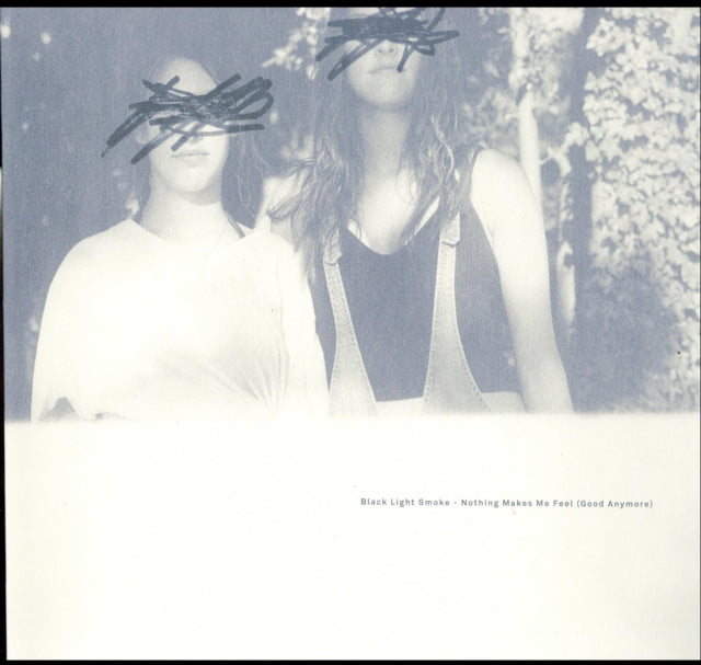 BLACK LIGHT SMOKE | NOTHING MAKES ME FEEL (GOOD ANYMORE) | 12IN VINYL
