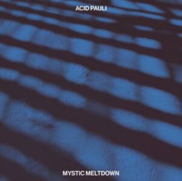 MYSTIC MELTDOWN (2LP) | VINYL RECORD (LP)