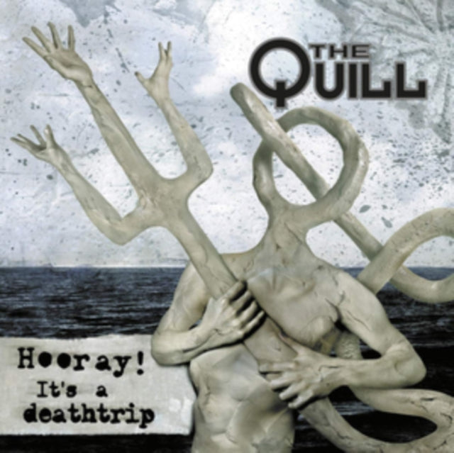 QUILL | HOORAY! IT'S A DEATHTRIP | VINYL RECORD (LP)