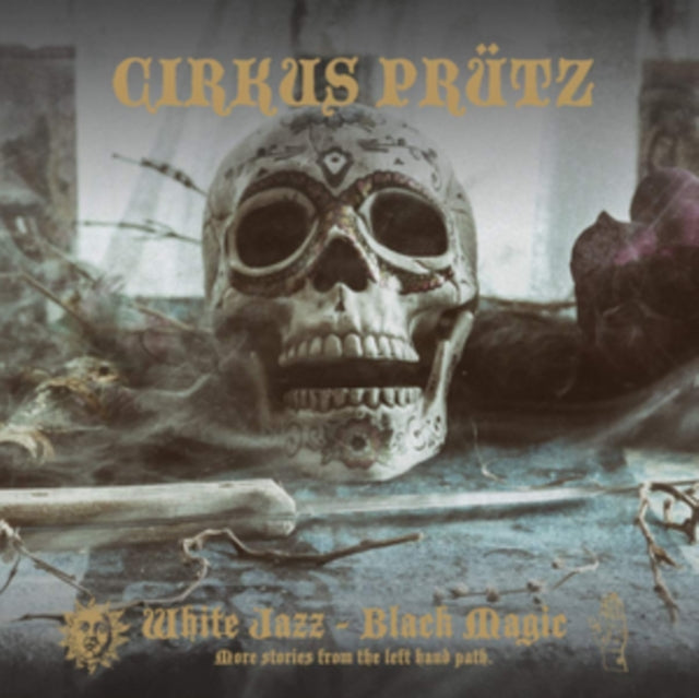 CIRKUS PRUTZ | WHITE JAZZ - BLACK MAGIC | VINYL RECORD (LP)