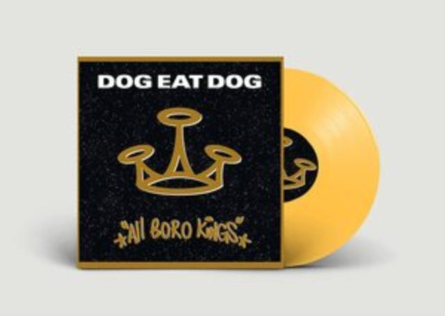 DOG EAT DOG | ALL BORO KINGS (LTD/YELLOW TRANSPARENT VINYL) | VINYL RECORD (LP)