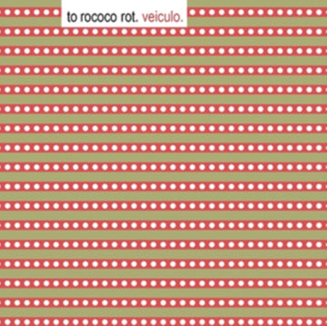 TO ROCOCO ROT | VEICULO (REISSUE) | VINYL RECORD (LP)