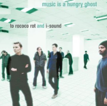 TO ROCOCO ROT | MUSIC IS A HUNGRY GHOST (REISSUE) | VINYL RECORD (LP)