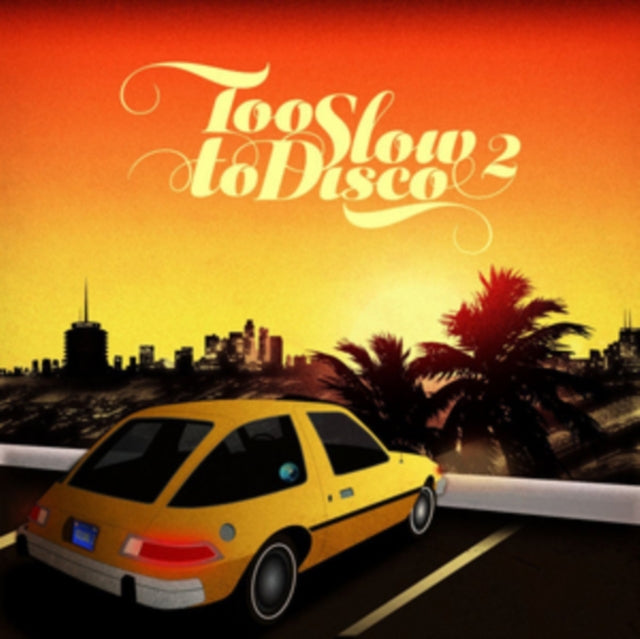 VARIOUS ARTISTS | TOO SLOW TO DISCO 2 (2LP) | VINYL RECORD (LP)