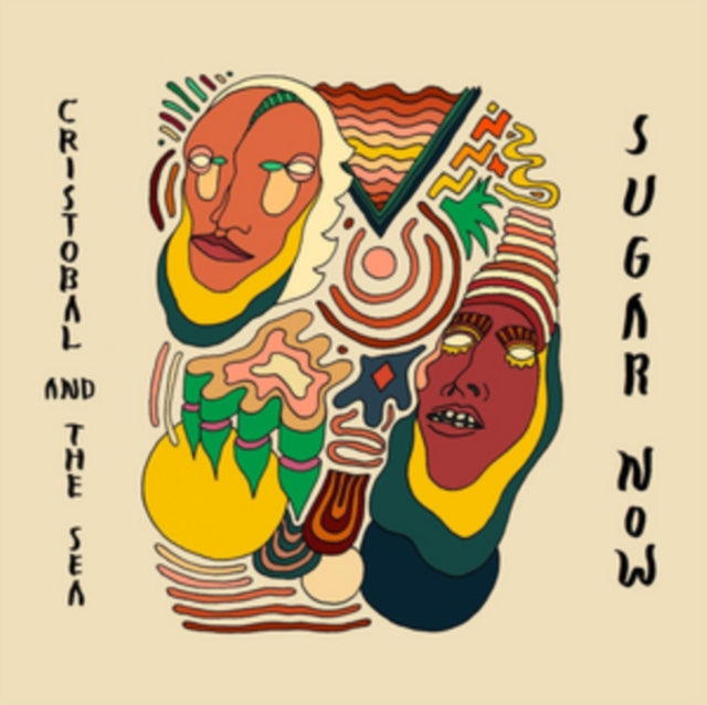 CRISTOBAL & THE SEA | SUGAR NOW | VINYL RECORD (LP)