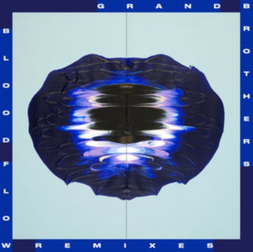 GRANDBROTHERS | BLOODFLOW REMIXES EP | 12IN VINYL