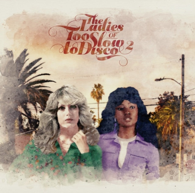 VARIOUS ARTISTS | LADIES OF TOO SLOW TO DISCO VOL. 2 | VINYL RECORD (LP)