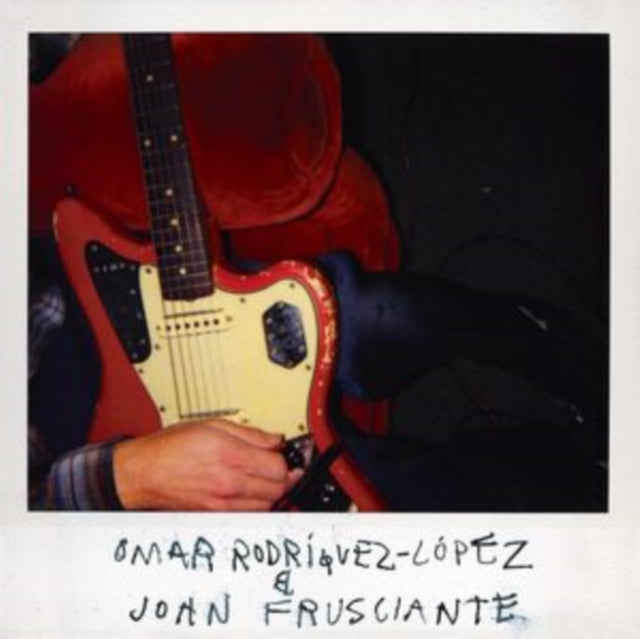 RODRIGUEZ-LOPEZ, OMAR & JOHN FRUSCIANTE | OMAR RODRIGUEZ-LOPEZ & JOHN FRUSCIANTE | VINYL RECORD (LP)