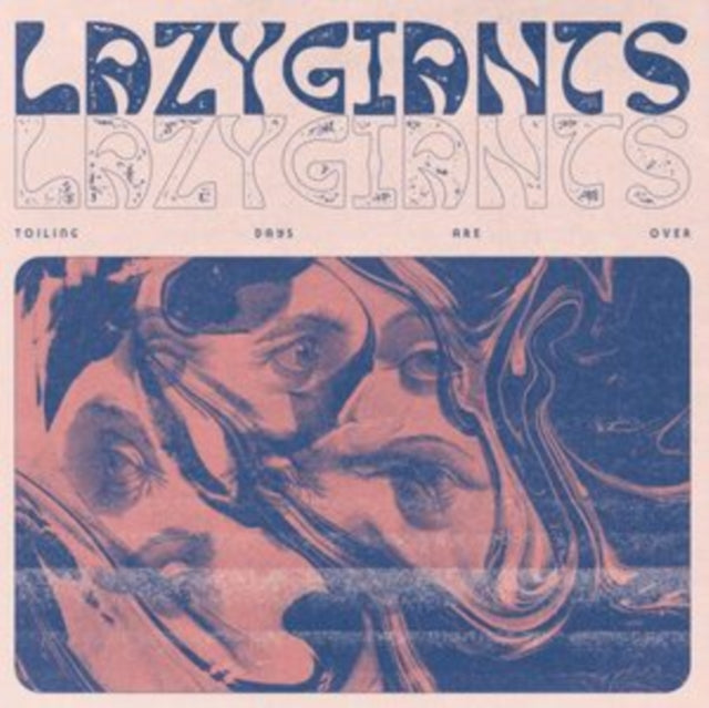 LAZY GIANTS | TOILING DAYS ARE OVER | VINYL RECORD (LP)