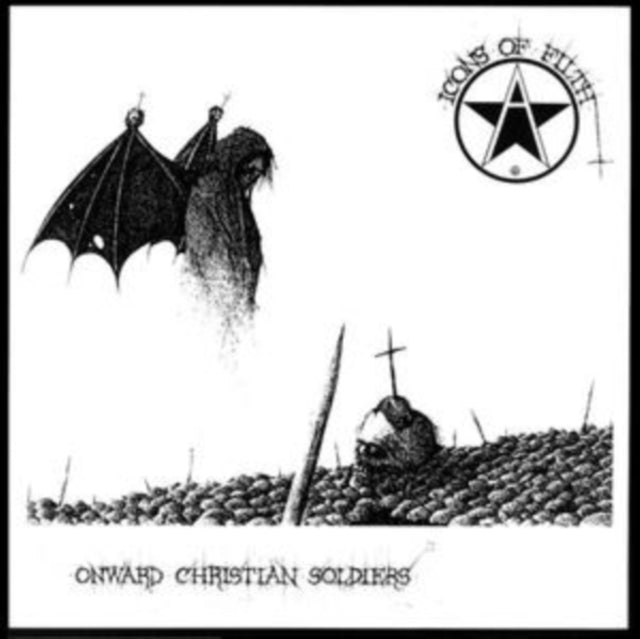 ICONS OF FILTH | ONWARD CHRISTIAN SOLDIERS | VINYL RECORD (LP)