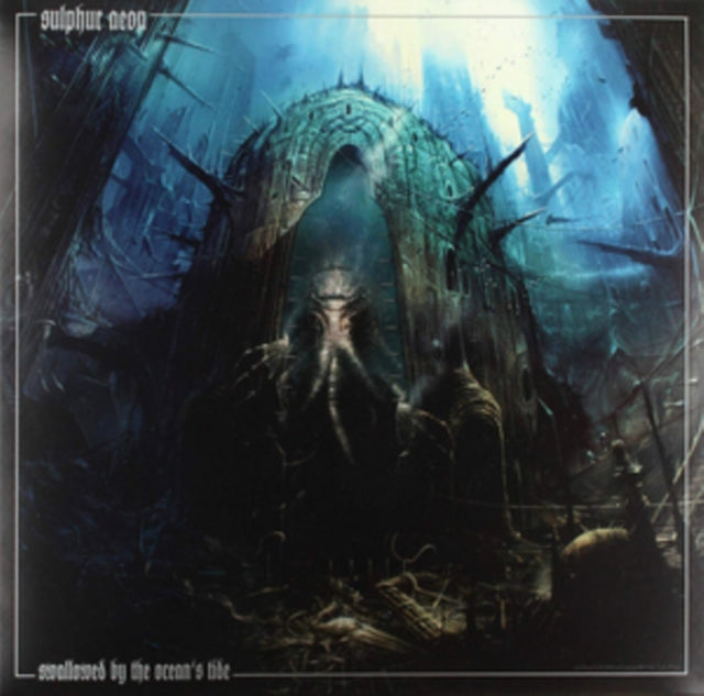 SULPHUR AEON | SWALLOWED BY THE OCEANS TIDE | VINYL RECORD (LP)
