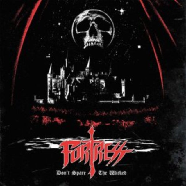 FORTRESS | DON'T SPARE THE WICKED | VINYL RECORD (LP)