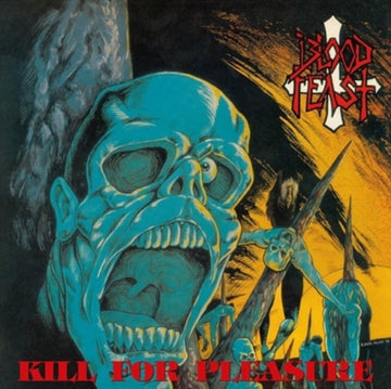 BLOOD FEAST | KILL FOR PLEASURE | VINYL RECORD (LP)