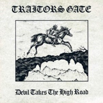 TRAITORS GATE | DEVIL TAKES THE HIGH ROAD | VINYL RECORD (LP)