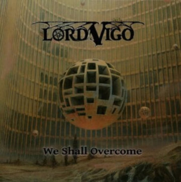 LORD VIGO | WE SHALL OVERCOME (GOLDEN VINYL) | VINYL RECORD (LP)