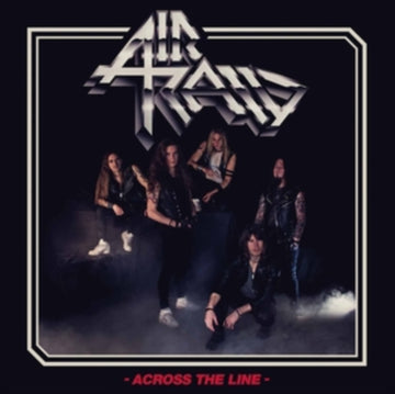 AIR RAID | ACROSS THE LINE | VINYL RECORD (LP)