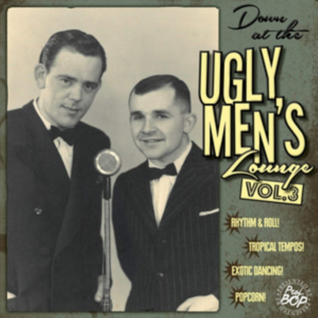 PROFESSOR BOP PRESENTS | DOWN AT THE UGLY MEN'S LOUNGE VOL. 3 (10 INCH/CD) | 10IN VINYL