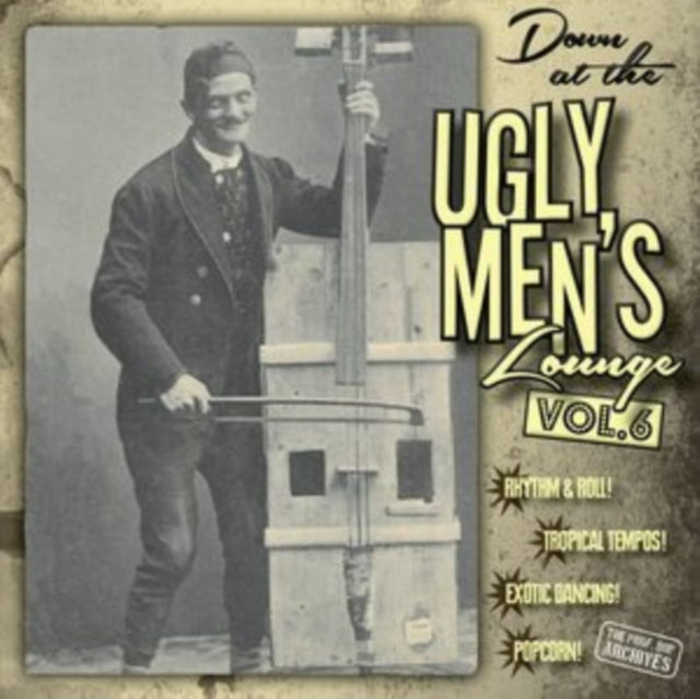 PROFESSOR BOP PRESENTS | DOWN AT THE UGLY MEN'S LOUNGE VOL. 6 (10INCH/CD) | 10IN VINYL
