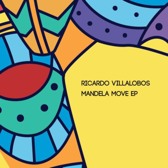 VILLALOBOS, RICARDO | MANDELA MOVE | 12IN VINYL