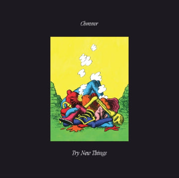 CHMMR | TRY NEW THINGS | VINYL RECORD (LP)