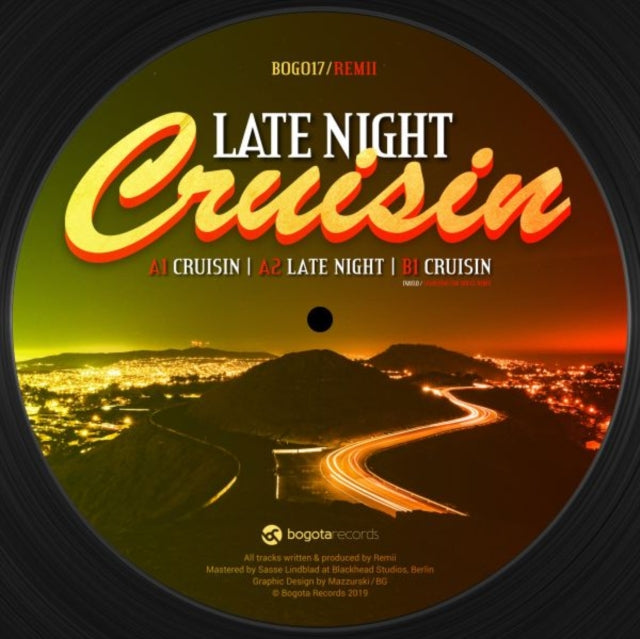 REMII | LATE NIGHT CRUISIN | 12IN VINYL