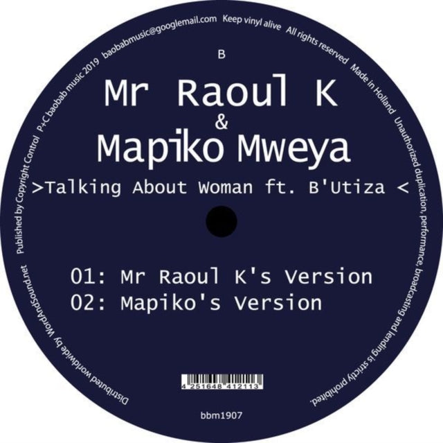 MR RAOUL K & MAPIKO MWEYA | TALKING ABOUT WOMAN FT. B'UTIZA | 12IN VINYL