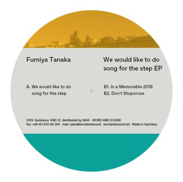 TANAKA, FUMIYA | WE WOULD LIKE TO DO SONG FOR THE STEP EP | 12IN VINYL
