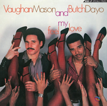 MASON, VAUGHAN & BUTCH DAYO | FEEL MY LOVE | VINYL RECORD (LP)