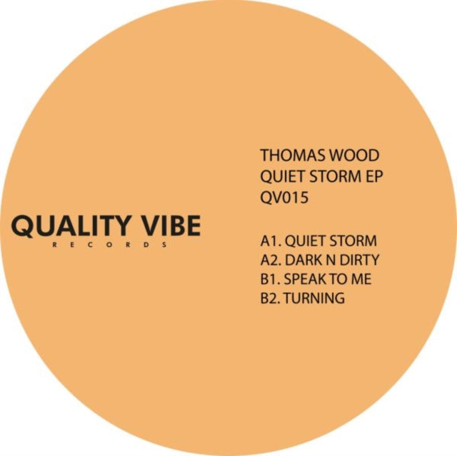 WOOD, THOMAS | QUIET STORM EP | 12IN VINYL