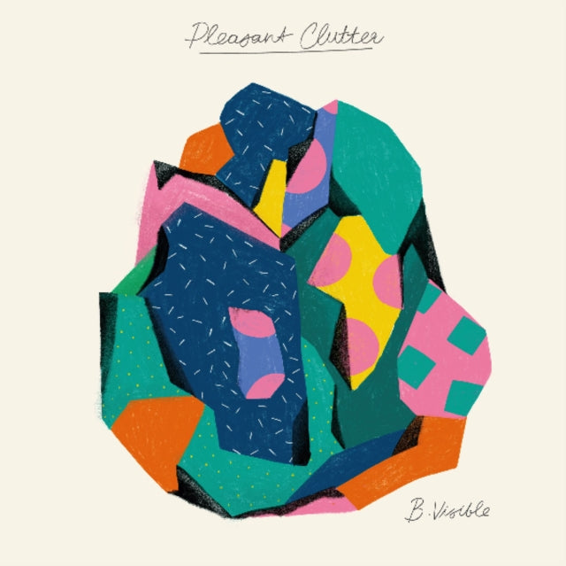 B.VISIBLE | PLEASANT CLUTTER | VINYL RECORD (LP)