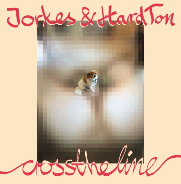 JORKES & HARD TON | CROSS THE LINE | 12IN VINYL