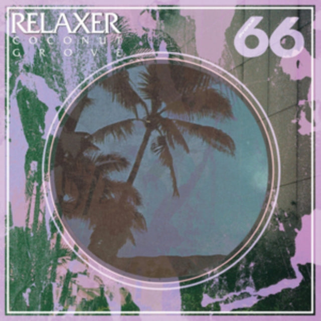 RELAXER | COCONUT GROVE | VINYL RECORD (LP)