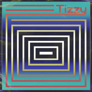 TIZZY | IF NOT NOW WHEN | 12IN VINYL