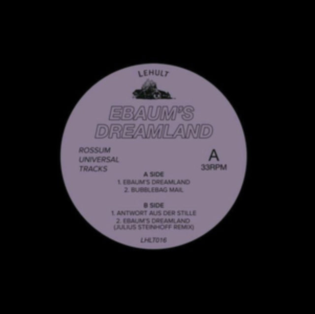 ROSSUM UNIVERSAL TRACKS | EBAUM'S DREAMLAND | 12IN VINYL