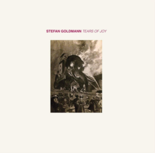 GOLDMANN, STEFAN | TEARS OF JOY | 12IN VINYL